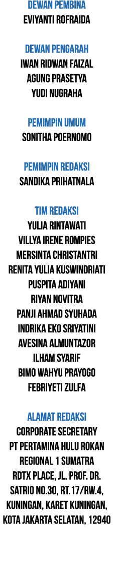 DEWAN PEMBINA Eviyanti Rofraida Dewan Pengarah Iwan Ridwan Faizal Agung Prasetya Yudi Nugraha PEMIMPIN UMUM Sonitha P...
