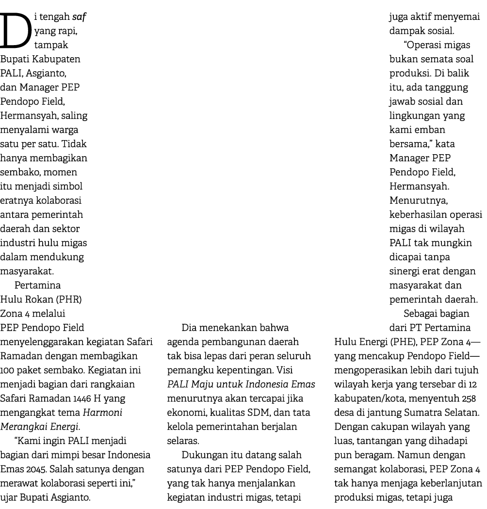 Di tengah saf yang rapi, tampak Bupati Kabupaten PALI, Asgianto, dan Manager PEP Pendopo Field, Hermansyah, saling me...