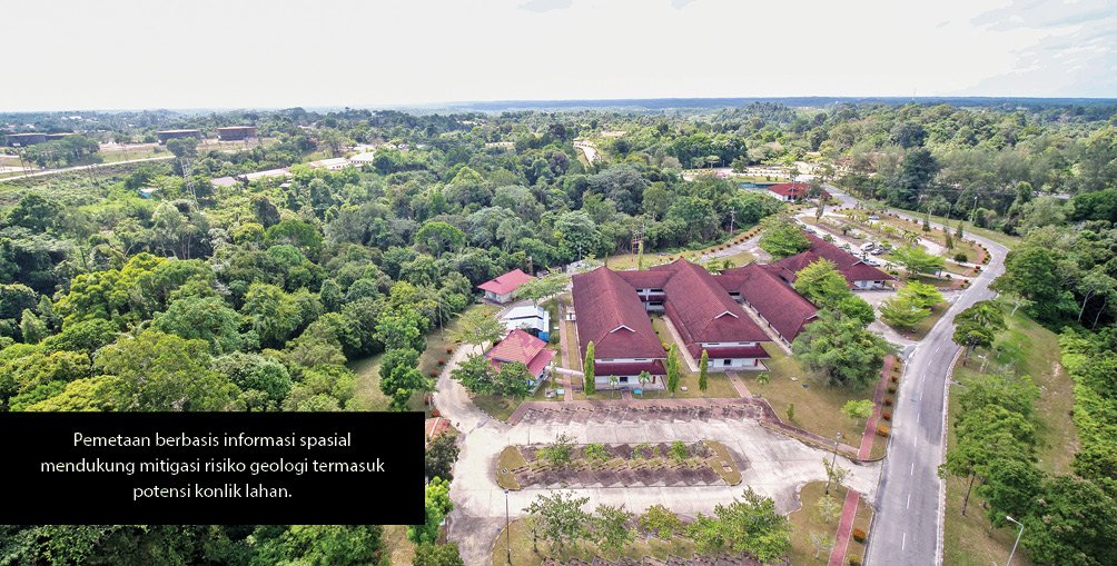 Pemetaan berbasis informasi spasial mendukung mitigasi risiko geologi termasuk potensi konlik lahan