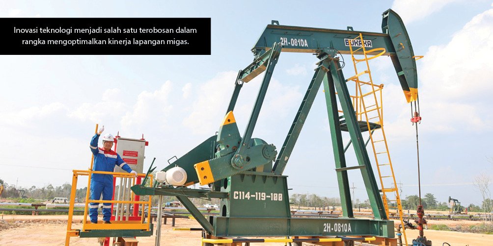 Inovasi teknologi menjadi salah satu terobosan dalam rangka mengoptimalkan kinerja lapangan migas