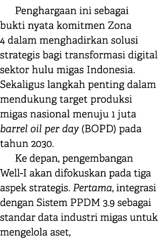 Penghargaan ini sebagai bukti nyata komitmen Zona 4 dalam menghadirkan solusi strategis bagi transformasi digital sek...