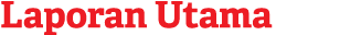Laporan Utama