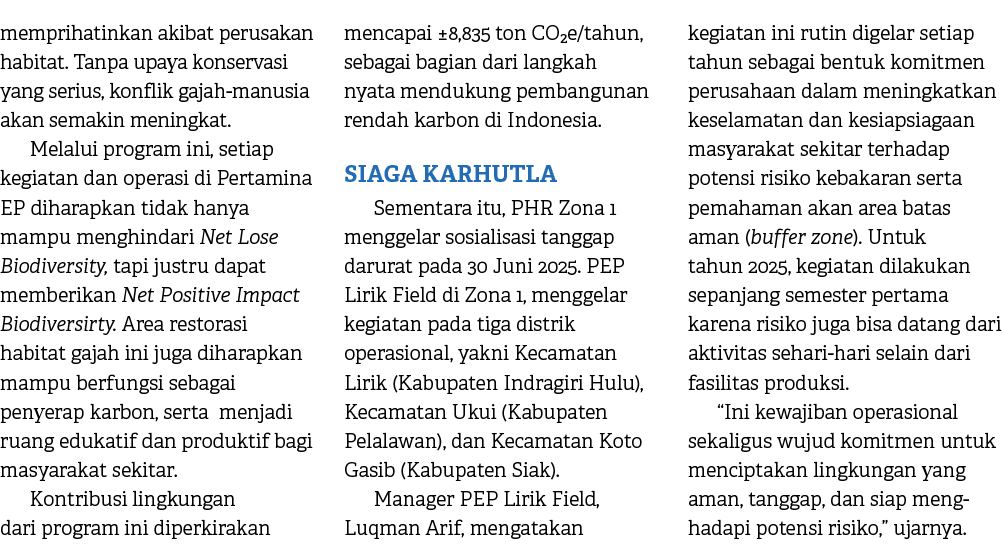 memprihatinkan akibat perusakan habitat. Tanpa upaya konservasi yang serius, konflik gajah manusia akan semakin menin...