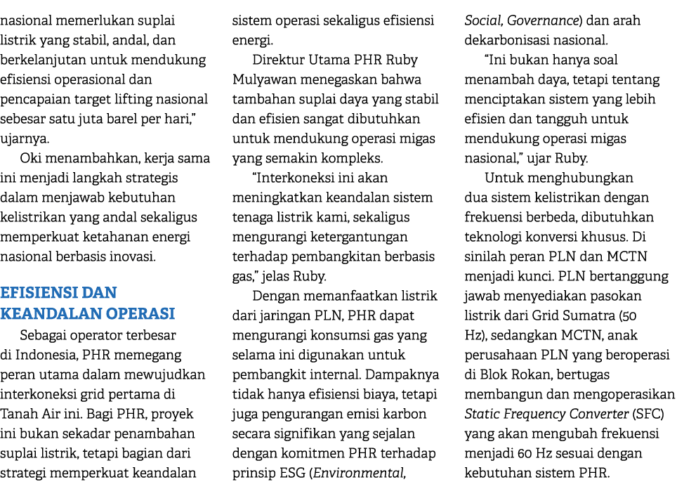 nasional memerlukan suplai listrik yang stabil, andal, dan berkelanjutan untuk mendukung efisiensi operasional dan pe...