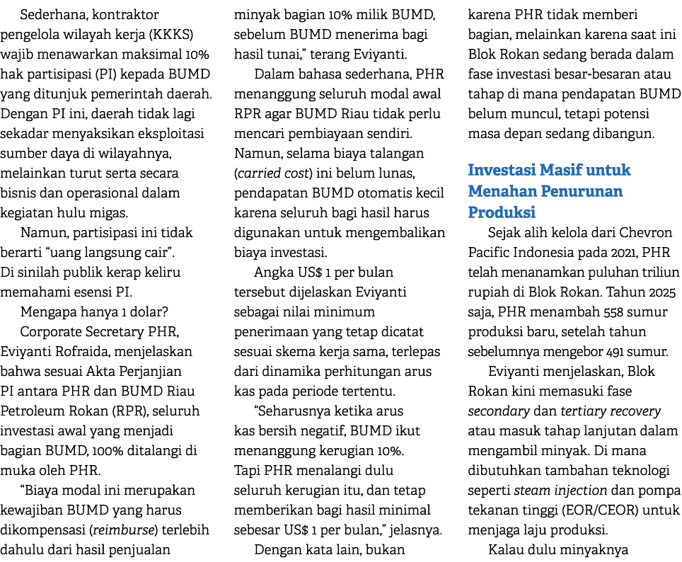 Sederhana, kontraktor pengelola wilayah kerja (KKKS) wajib menawarkan maksimal 10% hak partisipasi (PI) kepada BUMD y...