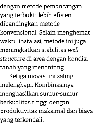 dengan metode pemancangan yang terbukti lebih efisien dibandingkan metode konvensional. Selain menghemat waktu instal...