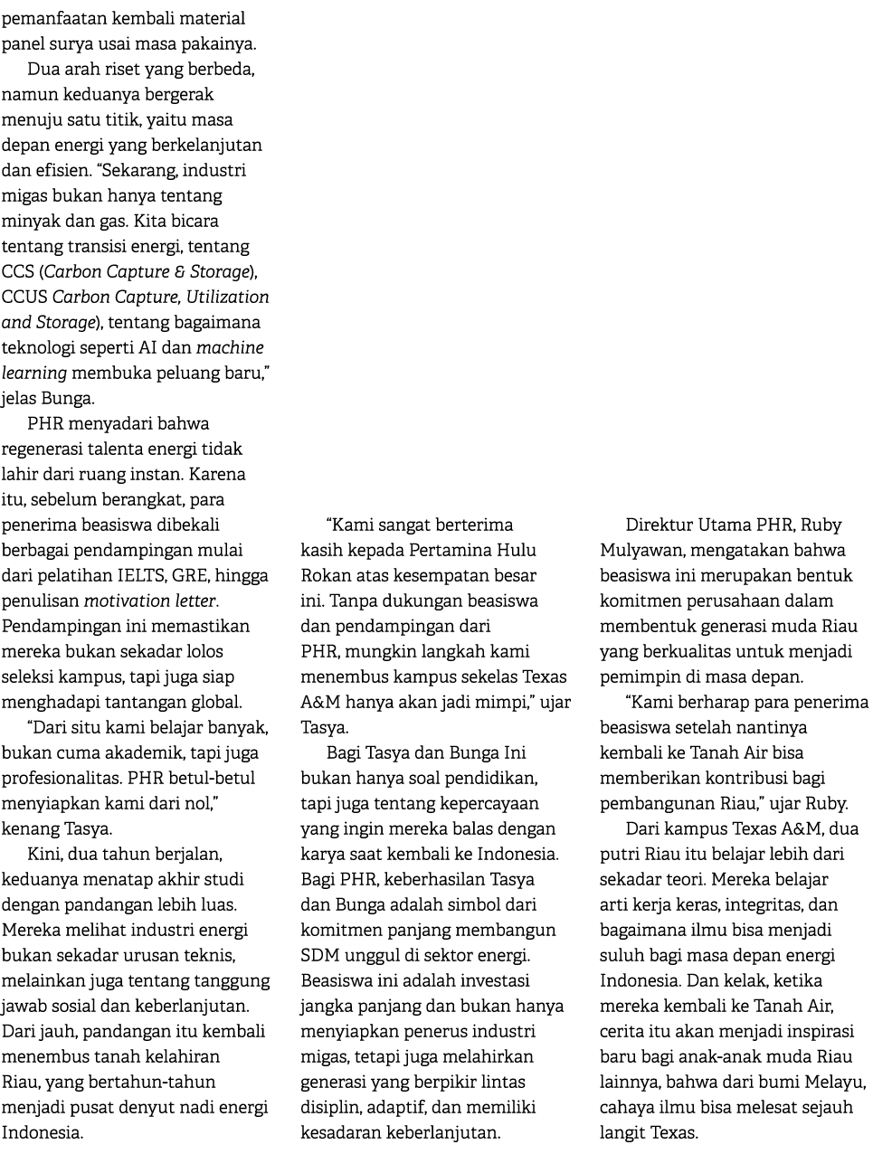 pemanfaatan kembali material panel surya usai masa pakainya. Dua arah riset yang berbeda, namun keduanya bergerak men...