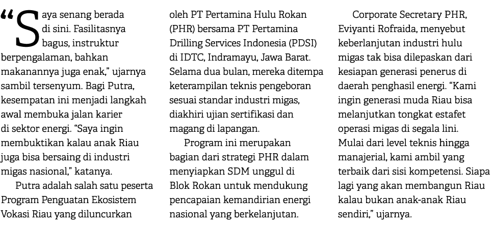 “Saya senang berada di sini. Fasilitasnya bagus, instruktur berpengalaman, bahkan makanannya juga enak,” ujarnya samb...