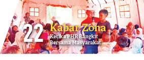 Ketika PHR Bangkit Bersama Masyarakat,22,Kabar Zon