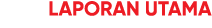 LAPORAN UTAMA