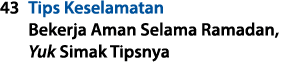 43 Tips Keselamatan Bekerja Aman Selama Ramadan, Yuk Simak Tipsnya 