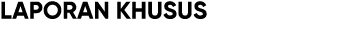 Laporan khusus
