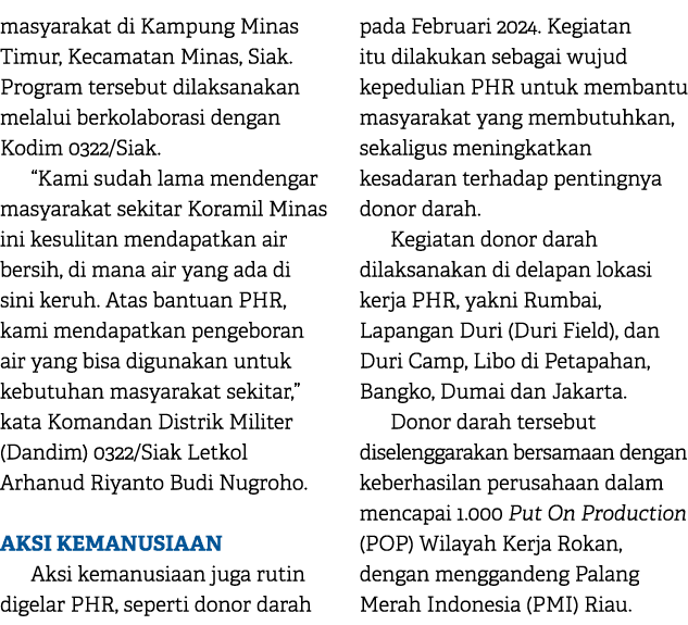masyarakat di Kampung Minas Timur, Kecamatan Minas, Siak. Program tersebut dilaksanakan melalui berkolaborasi dengan ...