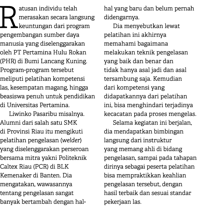 Ratusan individu telah merasakan secara langsung keuntungan dari program pengembangan sumber daya manusia yang disele...