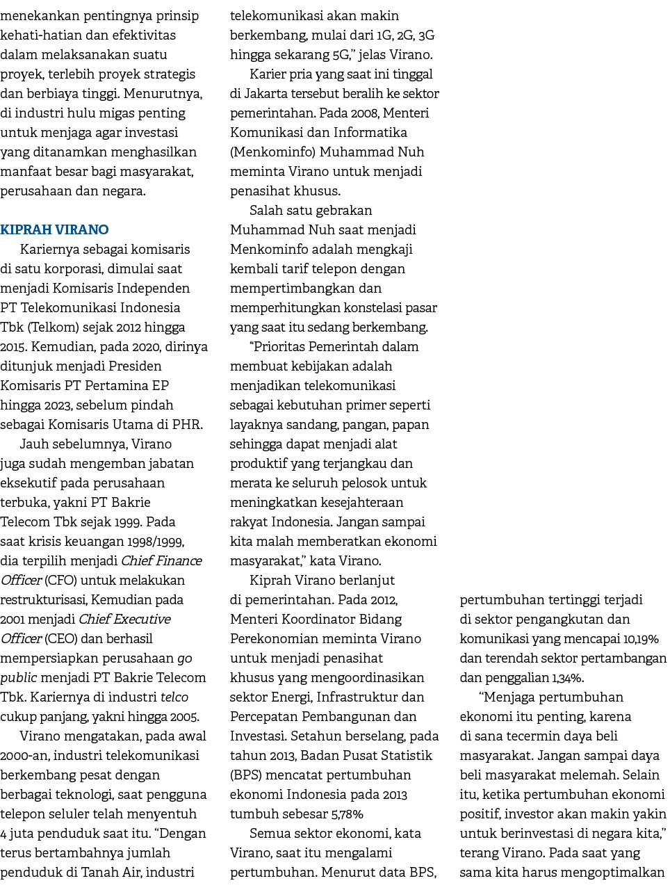 menekankan pentingnya prinsip kehati hatian dan efektivitas dalam melaksanakan suatu proyek, terlebih proyek strategi...