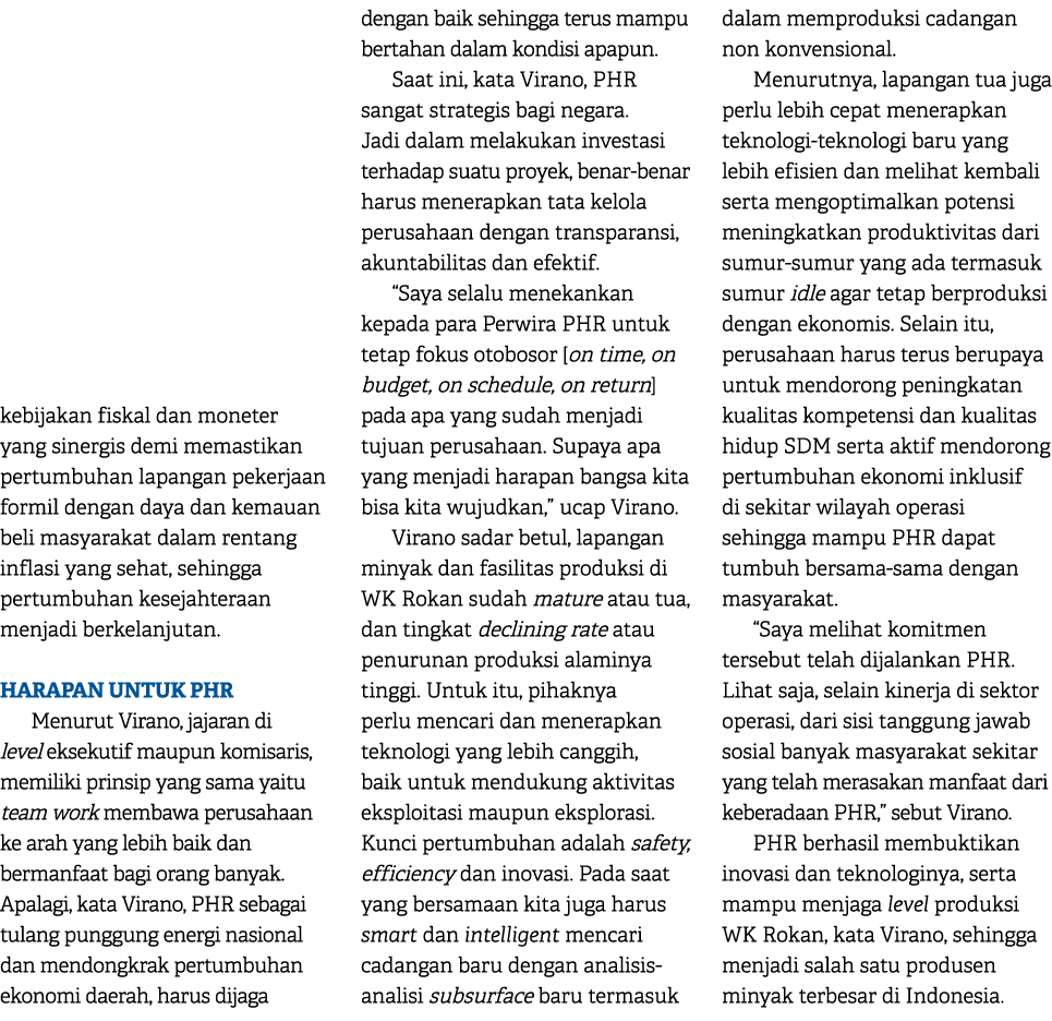 kebijakan fiskal dan moneter yang sinergis demi memastikan pertumbuhan lapangan pekerjaan formil dengan daya dan kema...