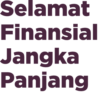 Selamat Finansial Jangka Panjang