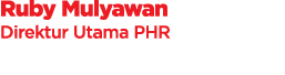 Ruby Mulyawan Direktur Utama PHR